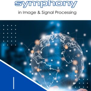DATA SYMPHONY IN IMAGE AND SIGNAL PROCESSING
