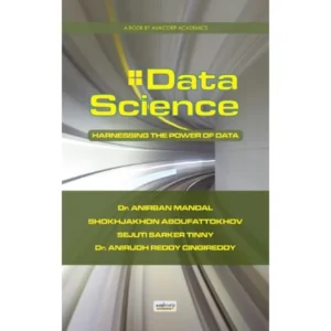 DATA SCIENCE - HARNESSING THE POWER OF DATA